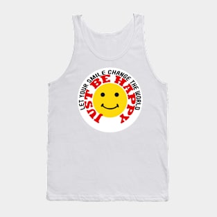 Let Your Smile Change The World Tank Top